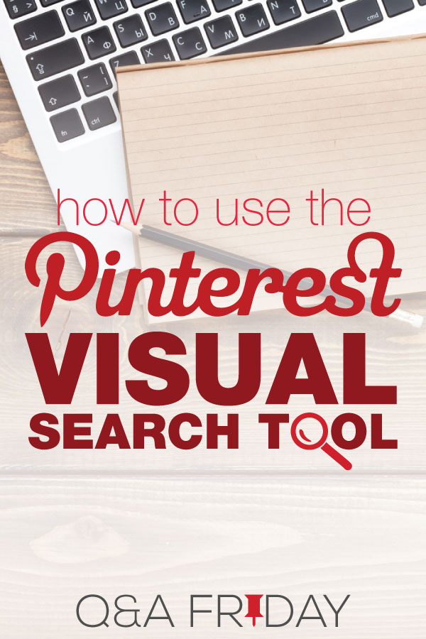 How To Use Pinterests Visual Search Tool Simple Pin Media