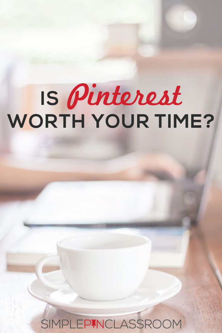 Is Pinterest Worth Your Time?