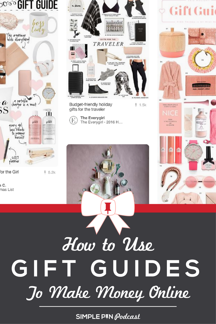 Use Gift Guides to Create Passive Income - Simple Pin Media®