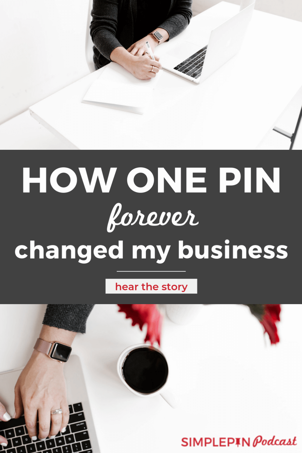134 How One Pin Can Change Your Business Simple Pin Media®