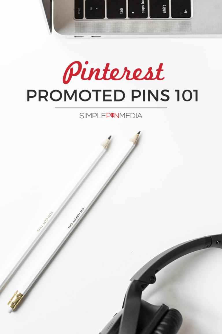 #150 – The Promoted Pins 101 Guide