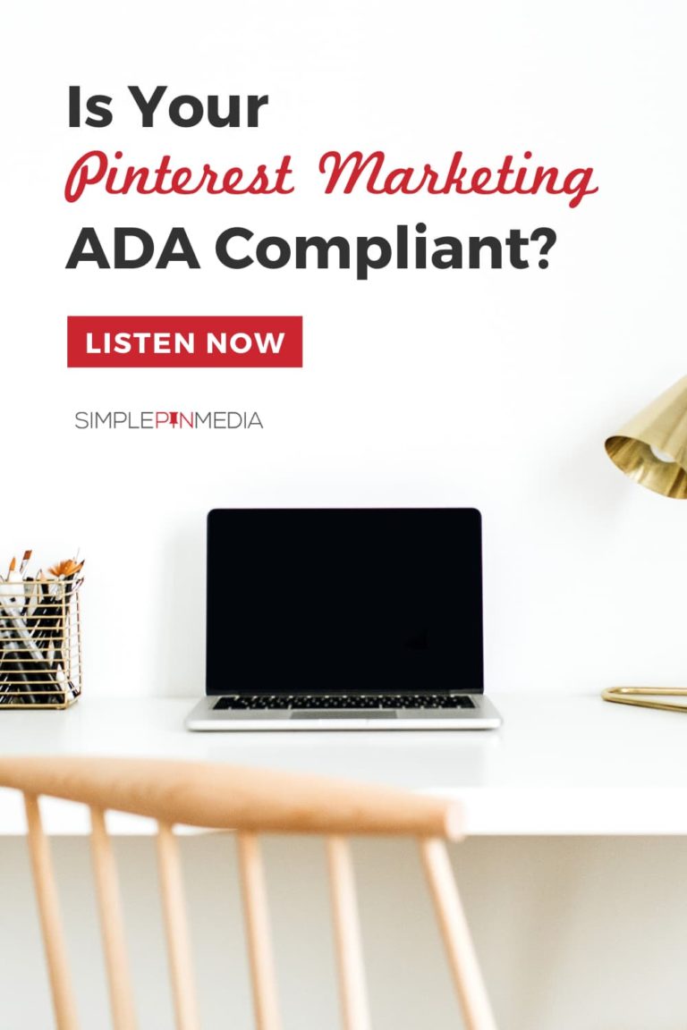 #208 – How to Make Your Website ADA Compliant: A Guide for Pinterest Marketers