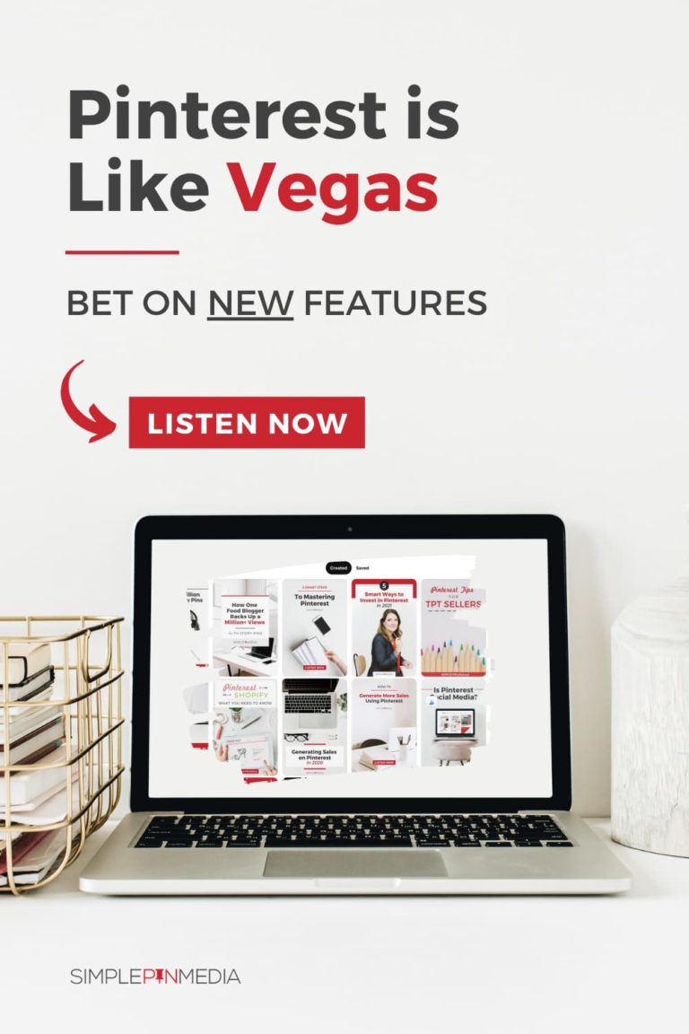 #216 – Pinterest is like Vegas: Always Bet on Pinterest’s New Features