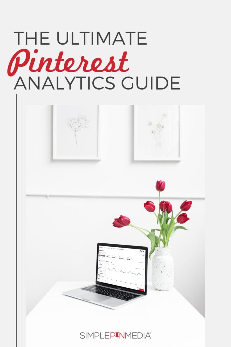The Ultimate Pinterest Analytics Guide