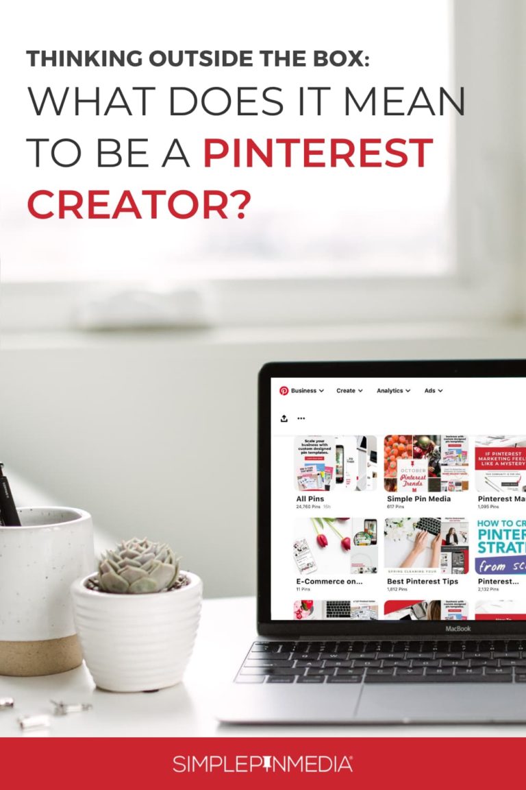 #255 – Pinterest Creator: What it Means from Pinterest’s Perspective