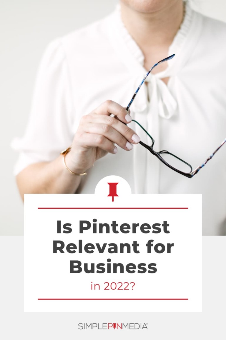 business woman holding eyeglasses - "Is Pinterest relevant for business in 2022?".