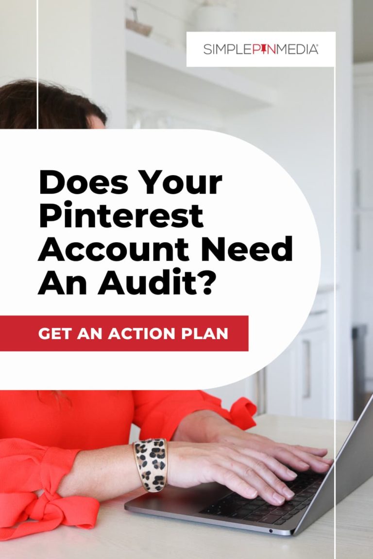 person's hands on laptop with text "does your pinterest account need an audit?".