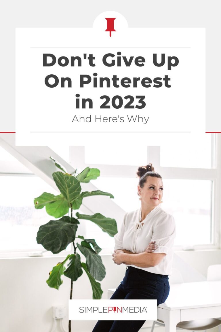 woman in white shirt standing next to tall green houseplant with text "don't give up on pinterest in 2023 and here's why".