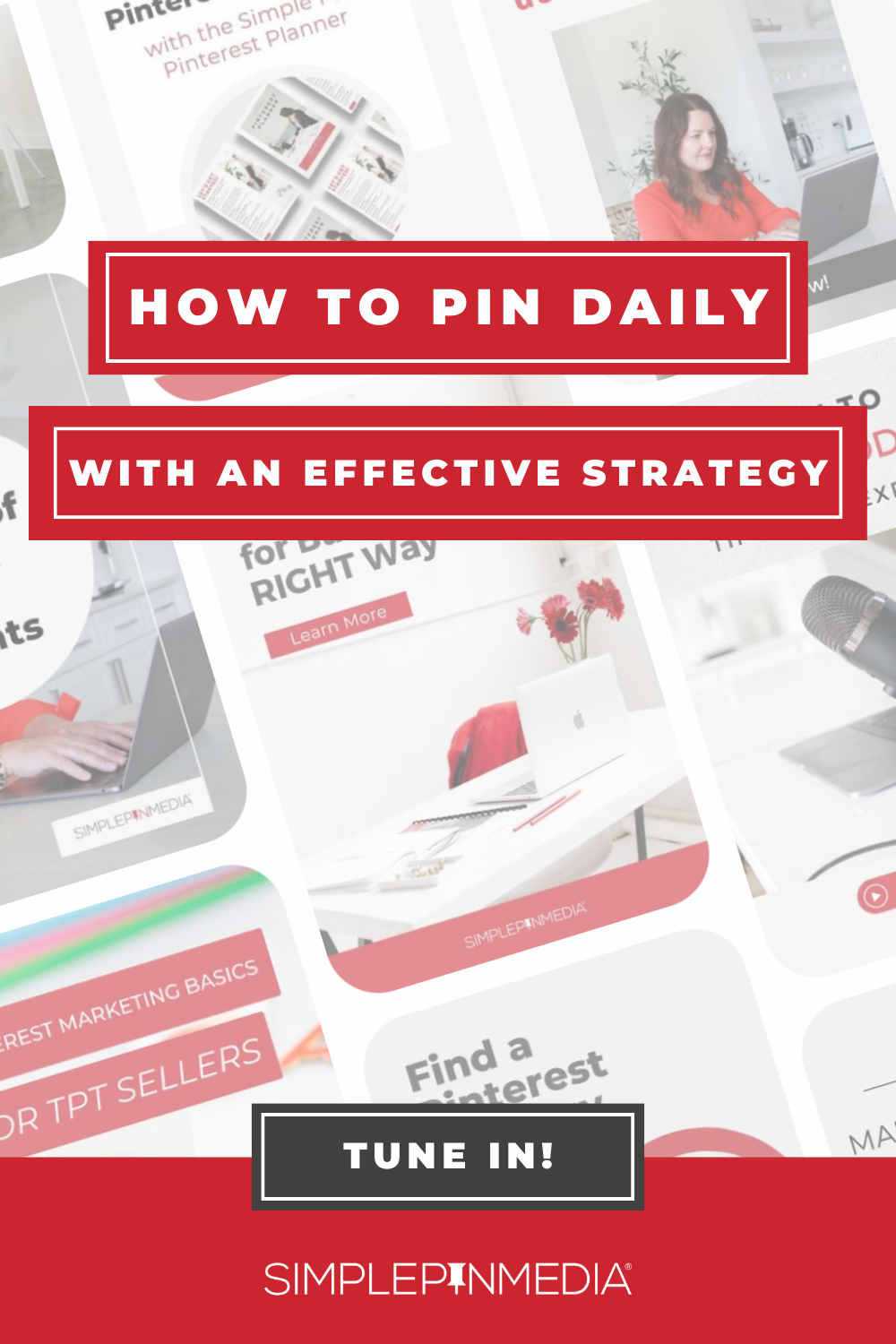 338 - Basics In Pinterest Marketing - Simple Pin Media®