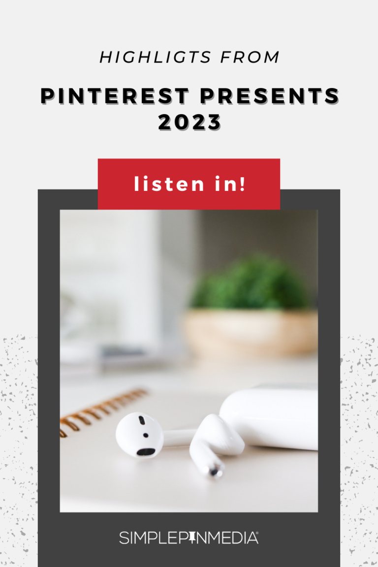 353 – Pinterest Presents Updates 2023