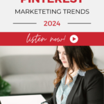 Text reads: "Pinterest Marketing Trends 2024" with a woman writing in a planner.