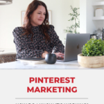 Woman sitting at kitchen island looking at laptop. Copy reads "Pinterest Marketing - How Do I Know It's Working?"