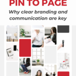 Text reads: "Pin To Page: Why Clear Branding and Communication Are Key" with a Pinterest home feed in the background.