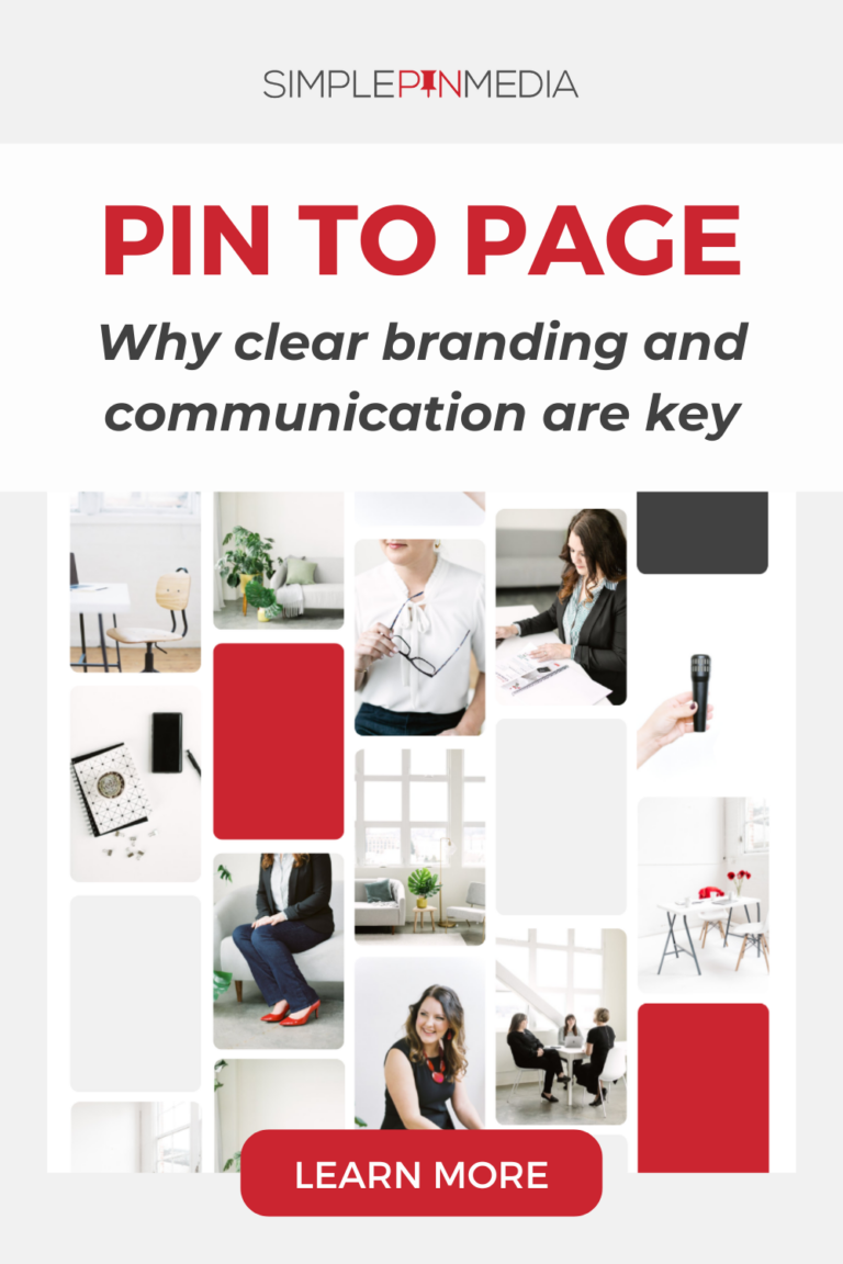 Text reads: "Pin To Page: Why Clear Branding and Communication Are Key" with a Pinterest home feed in the background.