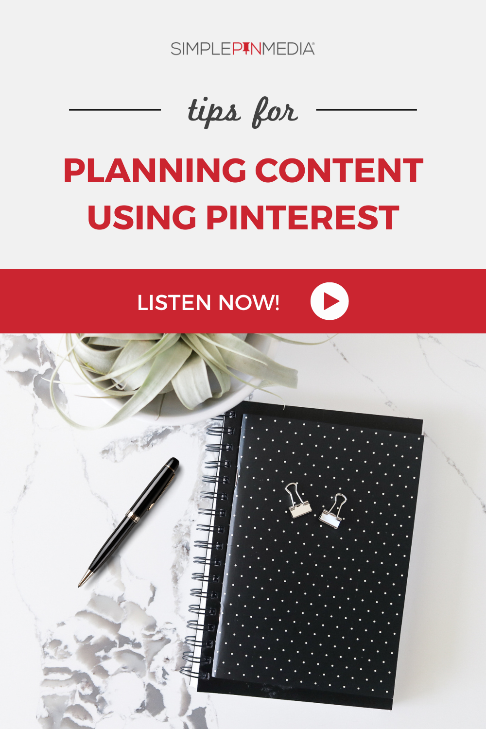 395 – Content Planning Using Pinterest