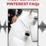 Text reads "Most Common Pinterest FAQs".