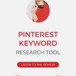 Copy reads "Pinterest Keyword Research Tool: Listen To The Review".