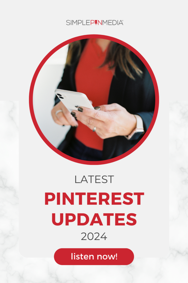 A woman holding a phone. Text reads: "Latest Pinterest Updates 2024".