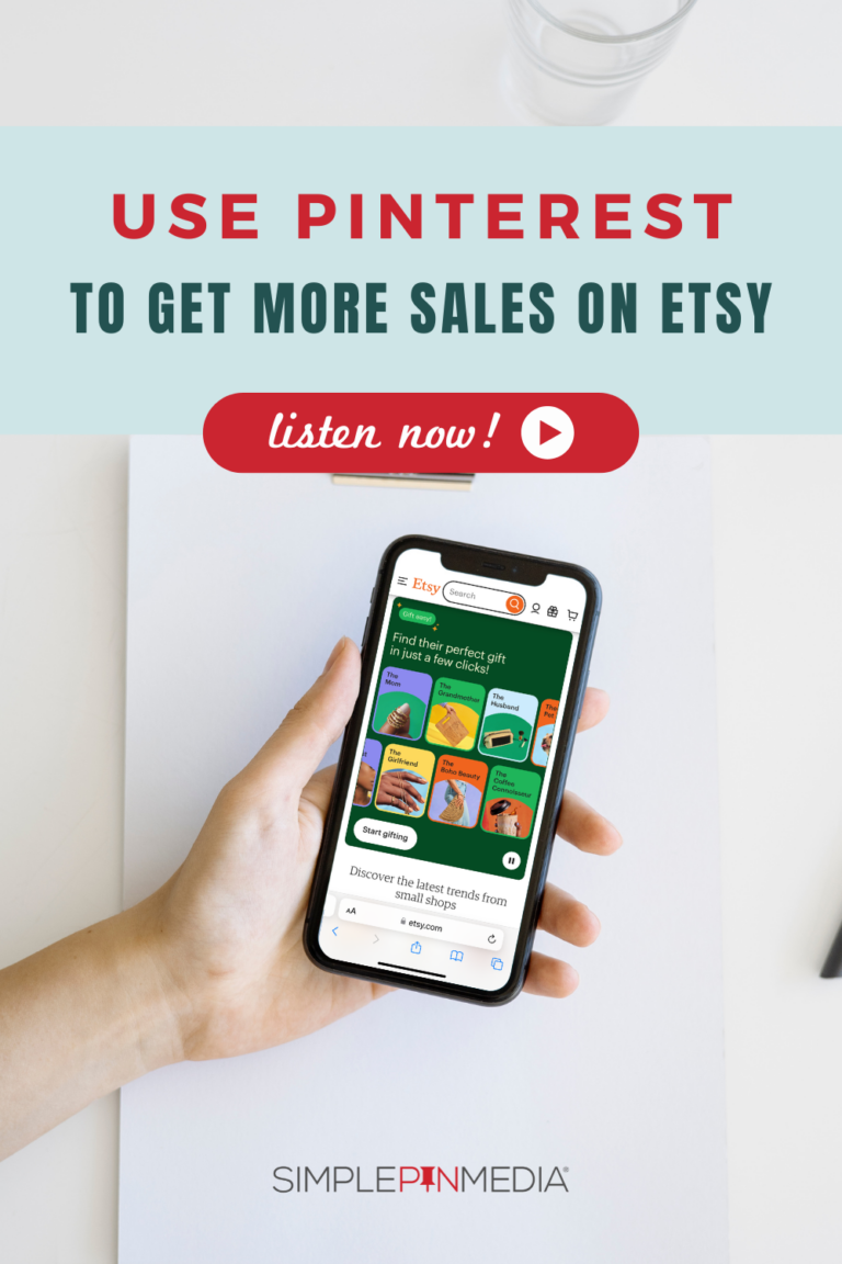 An iPhone is open to Etsy home page. Copy reads: "Use Pinterest To Get More Sales on Etsy".