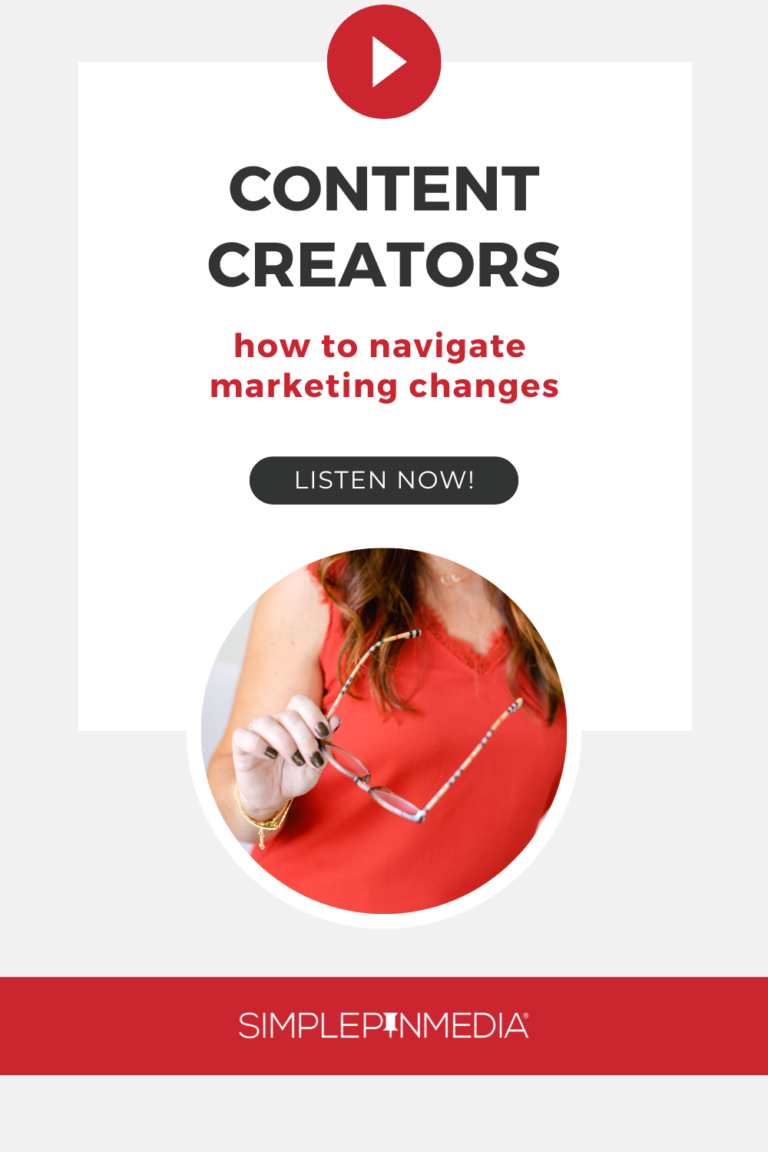 Text reads: "Content Creators, How To Navigate Marketing Changes" with a woman holding a pair of glasses.