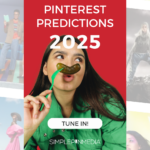 Girl holding a pickle on a fork. Text Reads "Pinterest Predictions 2025- Tune In!"