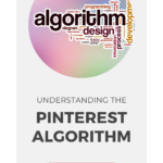 Circle with random words. Text reads: "Understanding the Pinterest Algorithm: Listen Now"